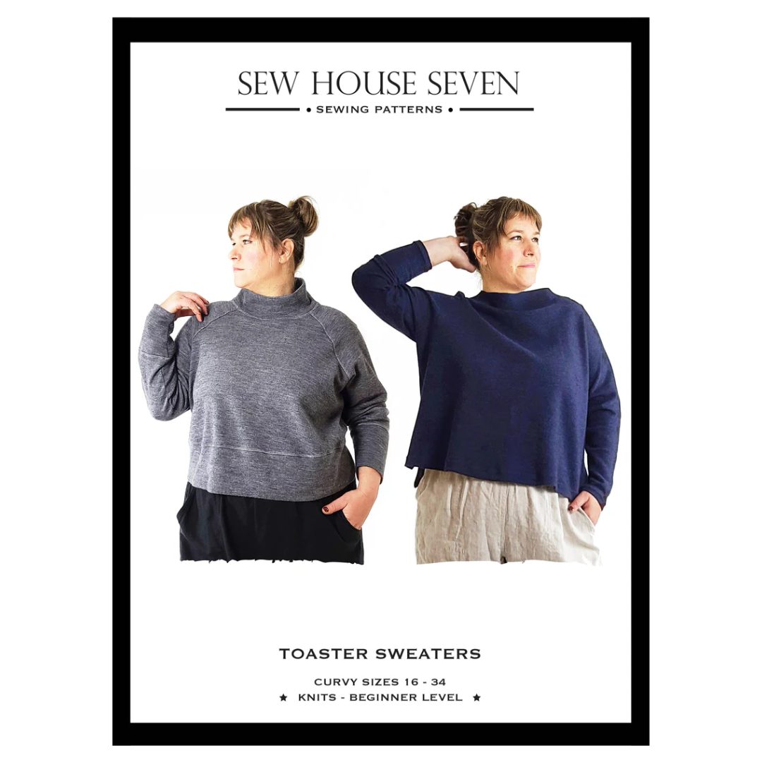 Sew House 7 Toaster Sweater Pattern (2 Sizes Available)