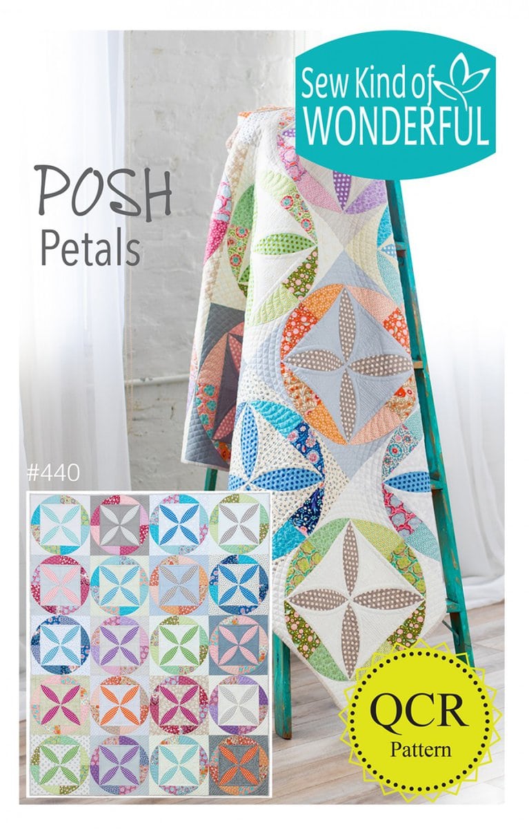 Sew Kind of Wonderful - Posh Petals Quilt Pattern - Image 2
