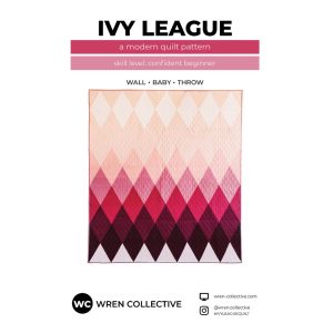 Wren Collective - Ivy League Quilt Pattern
